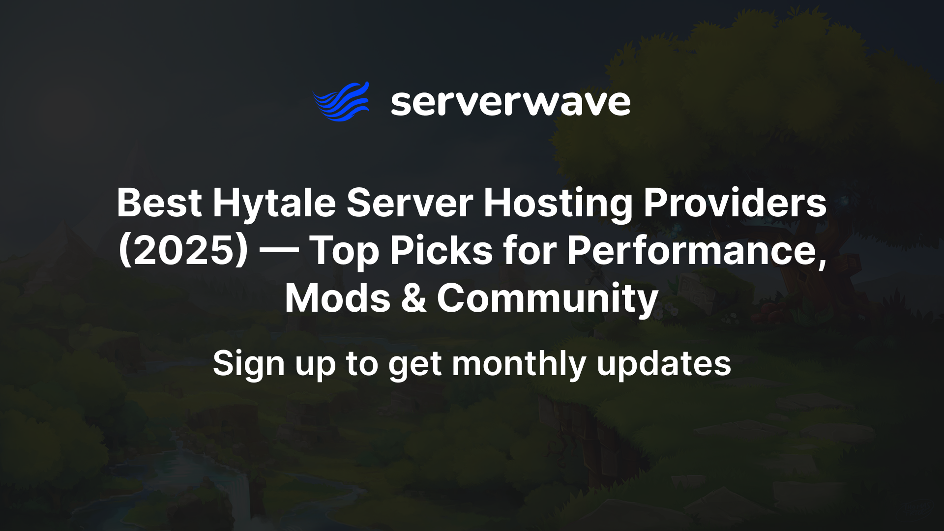Best Hytale Server Hosting Providers (2026) — Top Picks for Performance, Mods & Community