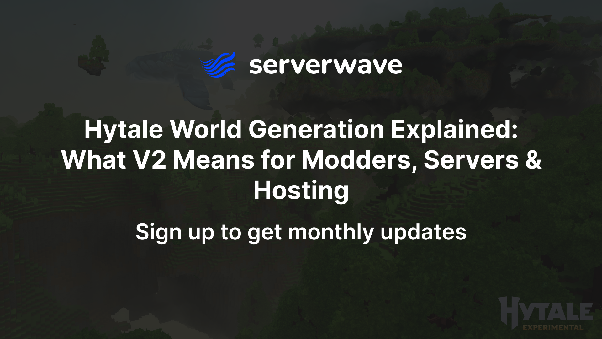 Hytale World Generation Explained: What V2 Means for Modders, Servers & Hosting