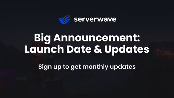 Big announcement: Launch date & Updates