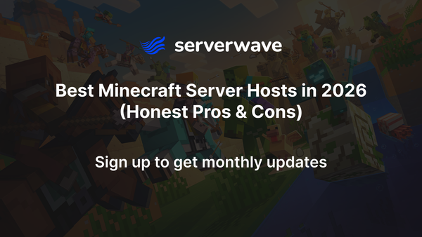 Best Minecraft Server Hosts in 2026 (Honest Pros & Cons)